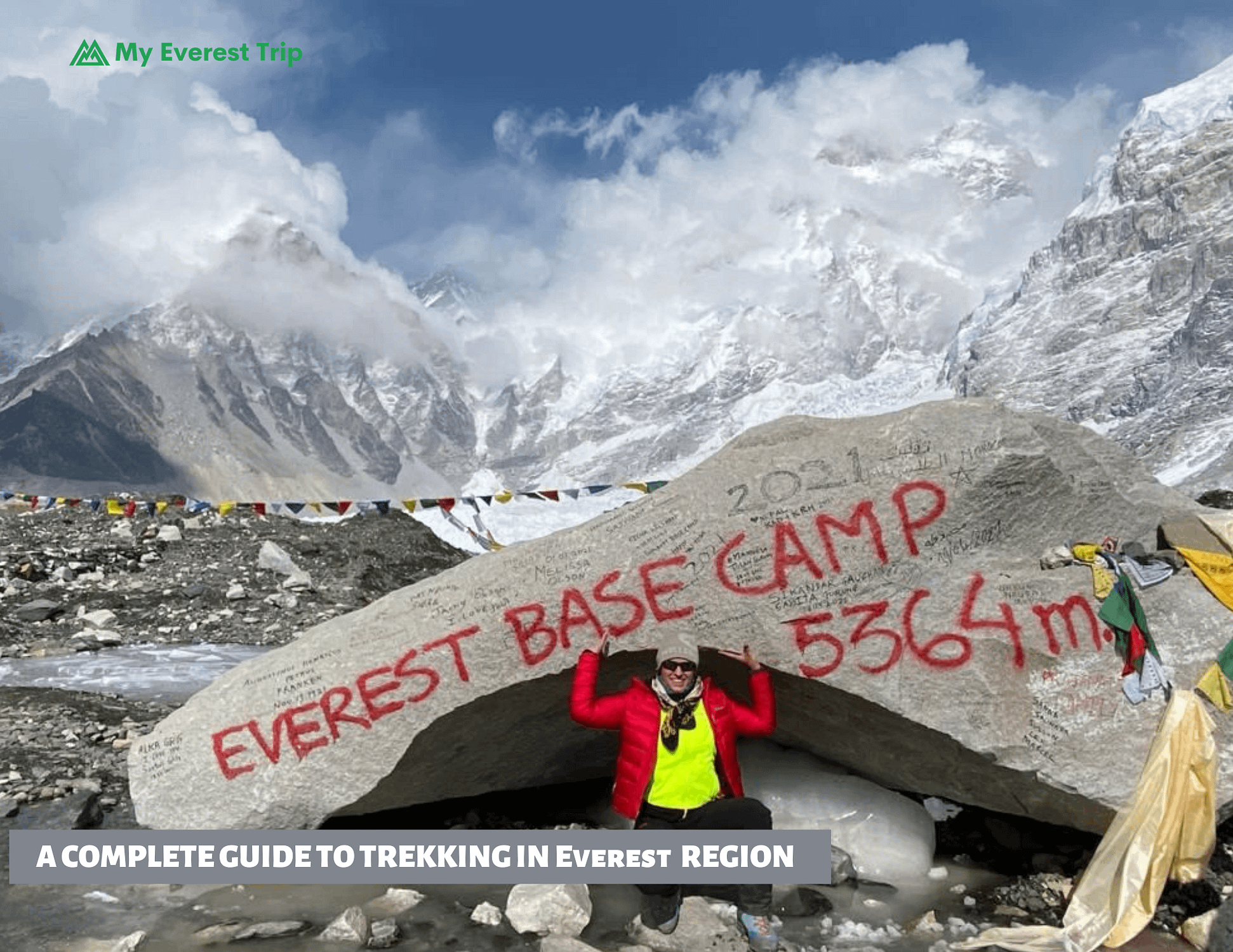 A complete guide to trekking in Everest region