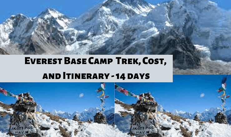 Everest Base Camp Trek, Cost, and Itinerary - 14 days